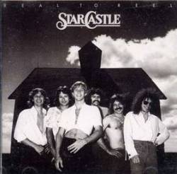 Starcastle : Real To Reel